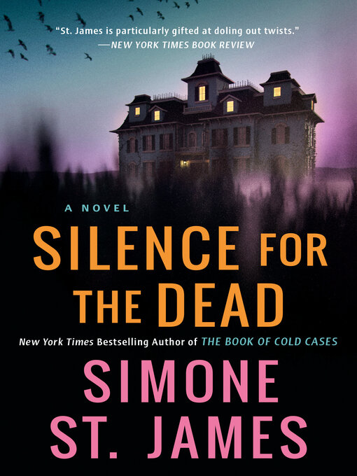 Title details for Silence for the Dead by Simone St. James - Wait list